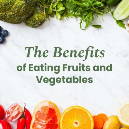 Fruit and Veggie Border Around "The Benefits of Eating Fruit and Vegetables"