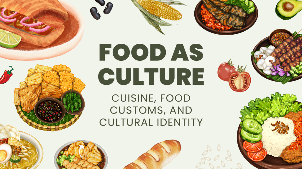 Food As Culture Cuisine Food Customs And Cultural Identity SLO food-as-culture-cuisine-food-customs-and-cultural-identity-slo