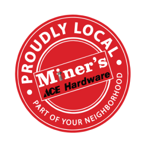 Miner's Ace Hardware logo with the phrase "Proudly Local Part of Your Neighborhood."